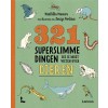 321 superslimme dingen die je moet weten over dieren 
